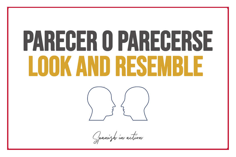 parecer-o-parecerse