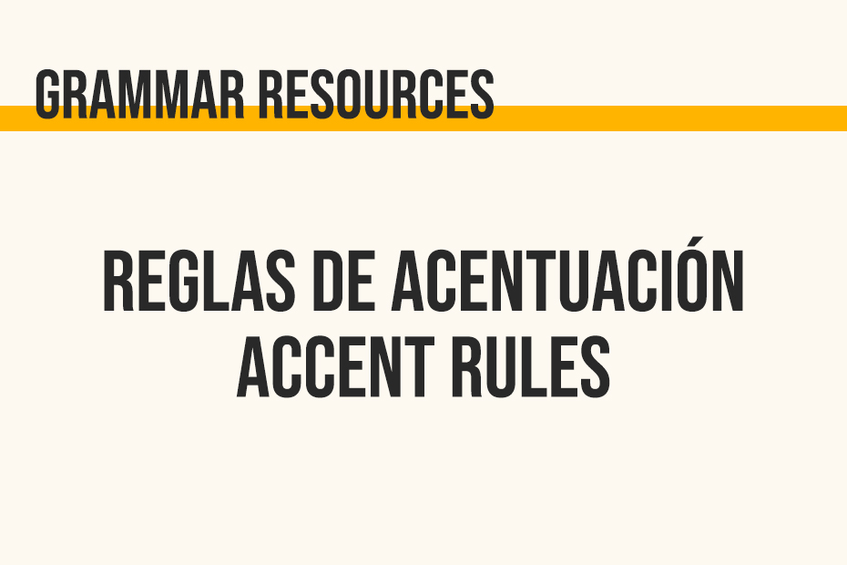 reglas de acentuación